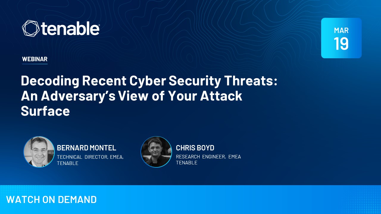 Decoding Recent Cyber Security Threats: An Adversary’s View Of Your Attack Surface