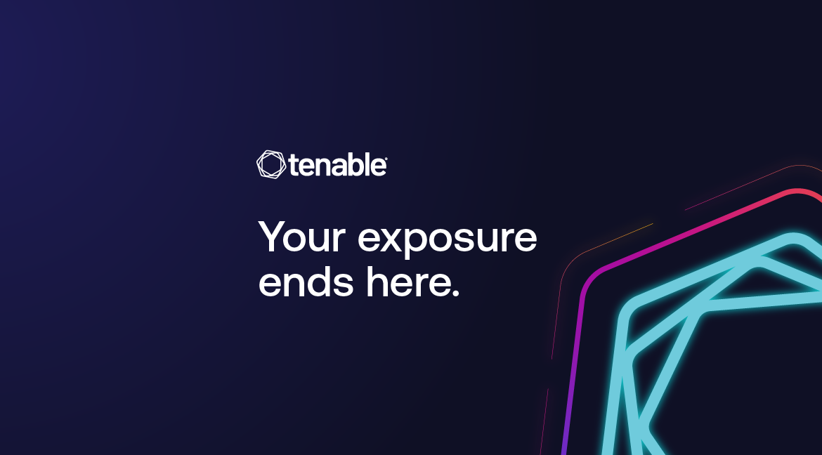 Your Exposure Ends Here: Introducing the New Tenable Brand