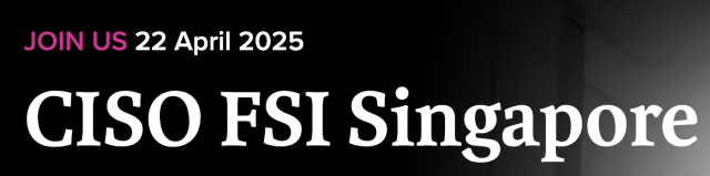 CISO FSI Singapore