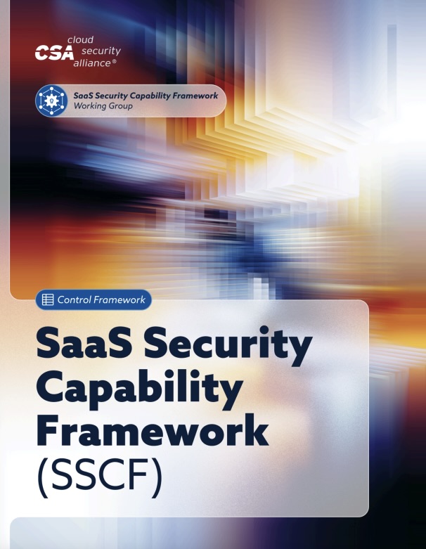 Cover page of Cloud Security Alliance report "SaaS Security Capability Framework"