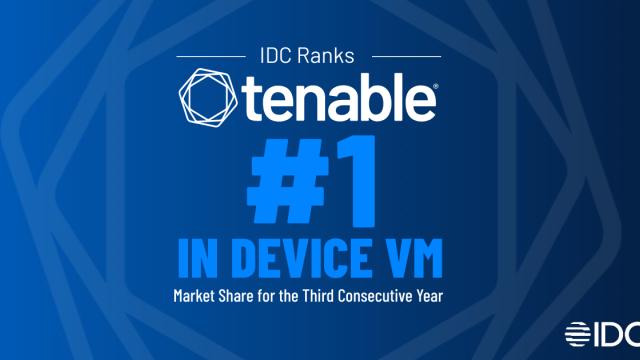 Tenable Ranked #1 for 2020 Market Share in Device Vulnerability Management for Third Consecutive Year by Leading Analyst Firm