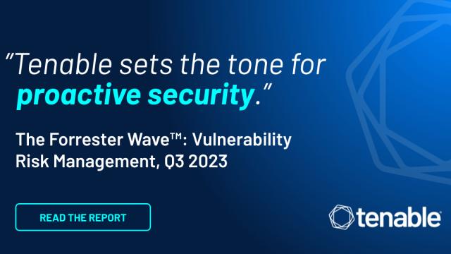 Tenable Named a Leader in Vulnerability Risk Management by Independent Research Firm