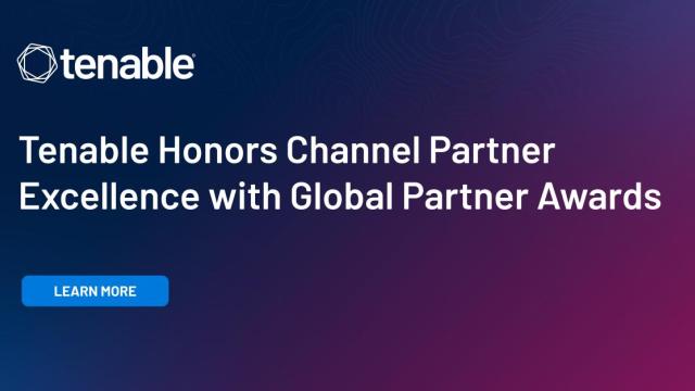 Tenable Honors Channel Partner Excellence with Global Partner Awards