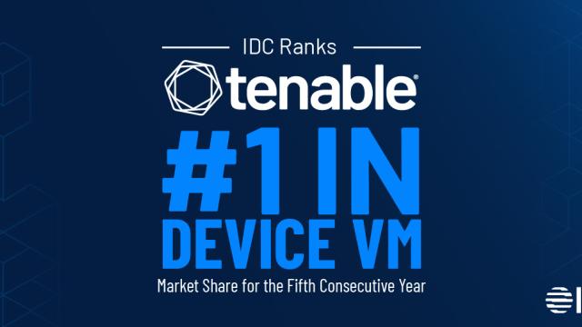 Tenable Ranks #1 for Fifth Consecutive Year in Market Share in Device Vulnerability Management