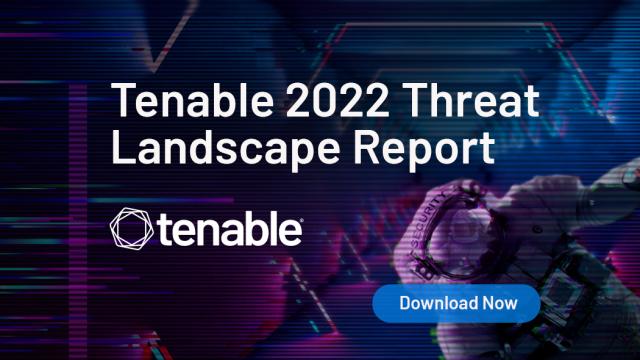 Tenable Research: Known Vulnerabilities Pose Greatest Threat to Organizational Security