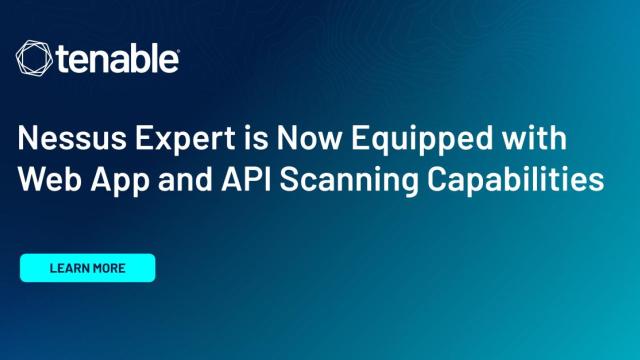 Tenable Unveils Comprehensive Web Application and API Scanning Capabilities for Nessus Expert