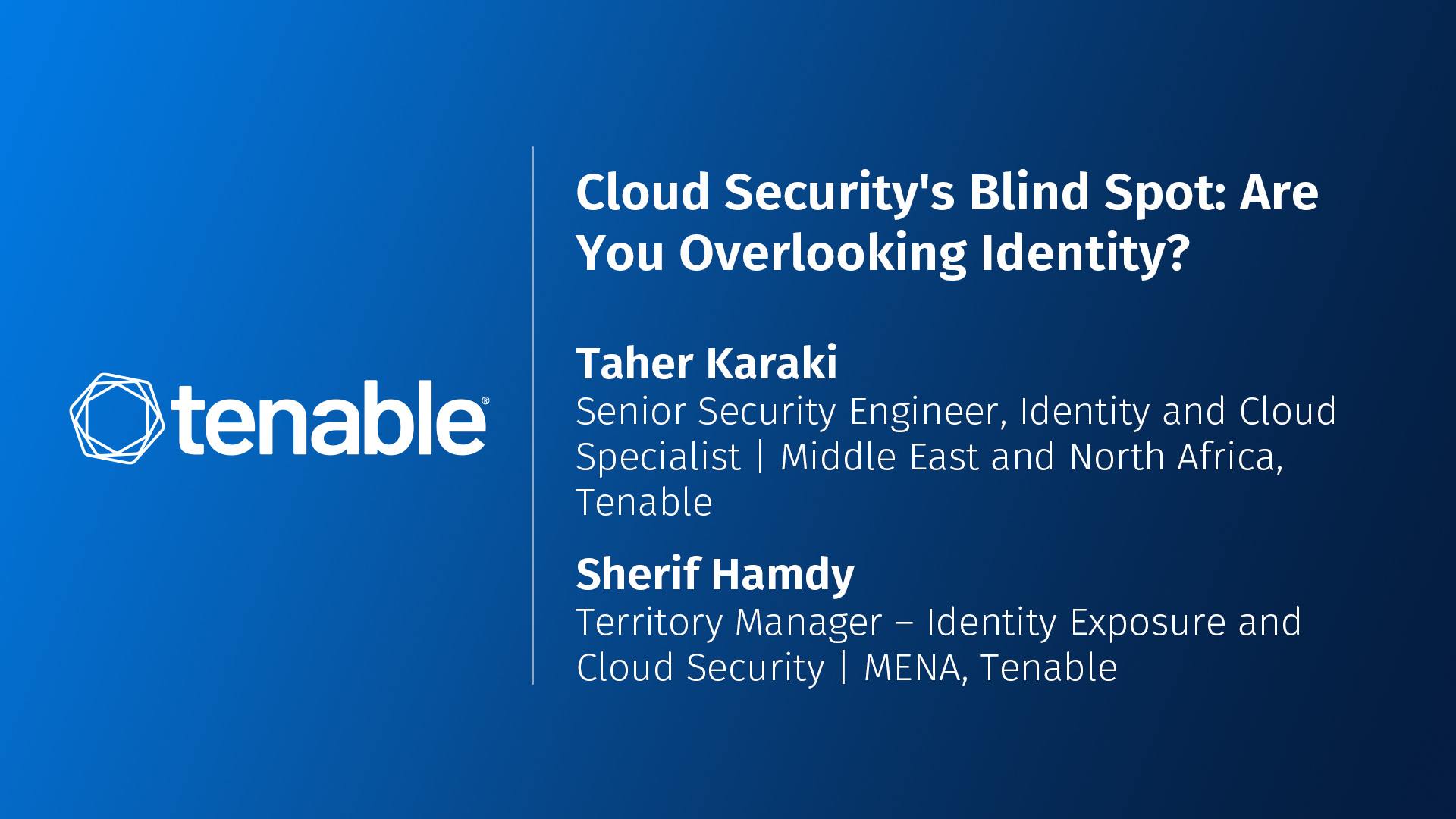 Cloud security’s blind spot: Are you overlooking identity? Cloud security’s blind spot: Are you overlooking identity?